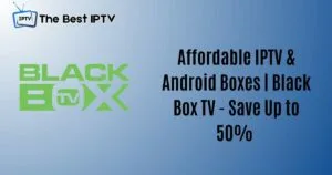 Affordable IPTV Services