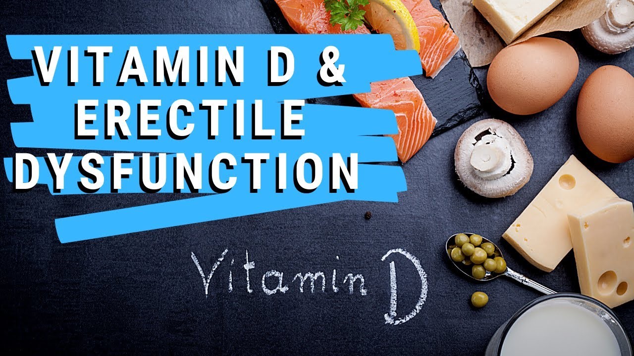 What is the best vitamin for erectile dysfunction?